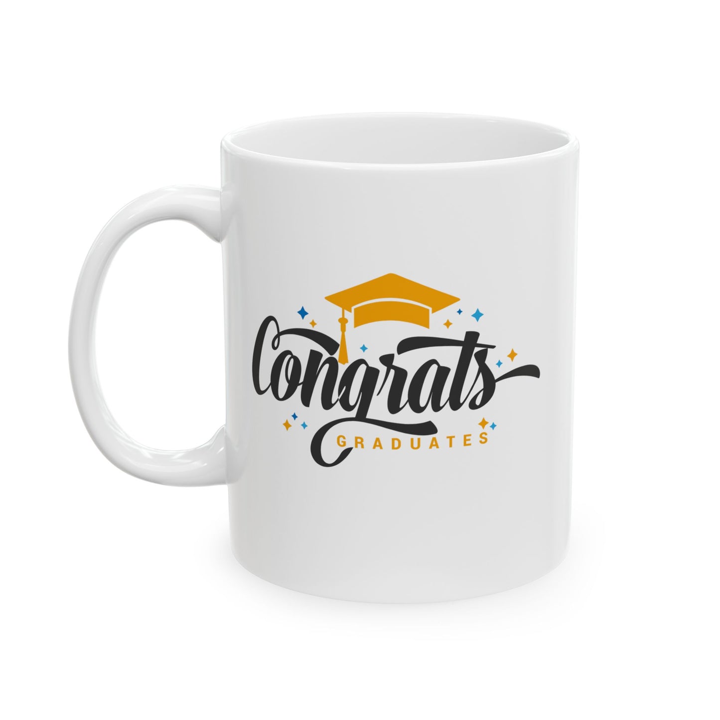 Congrats Graduate - Ceramic Mug 11oz