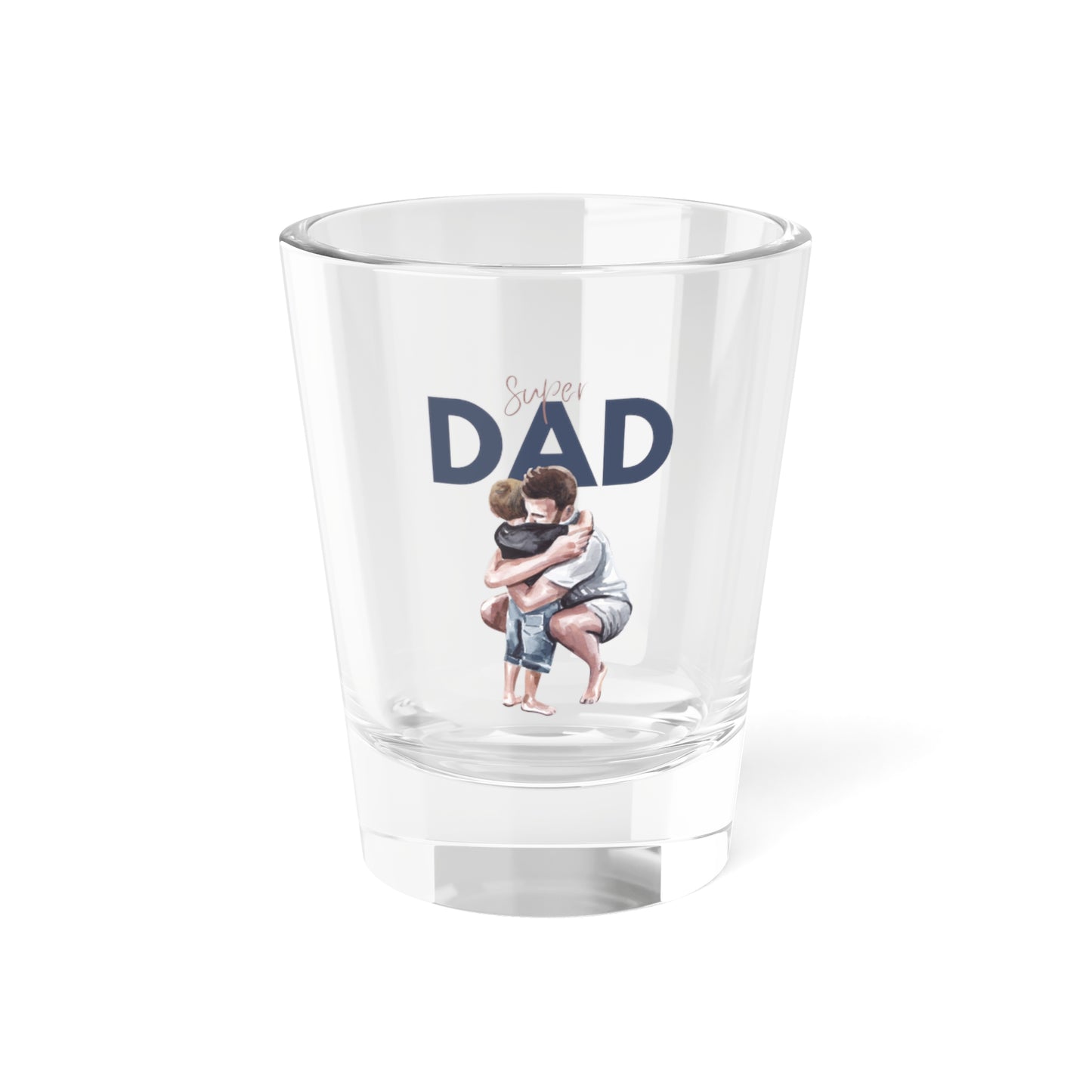 Super Dad Shot Glass - 1.5oz