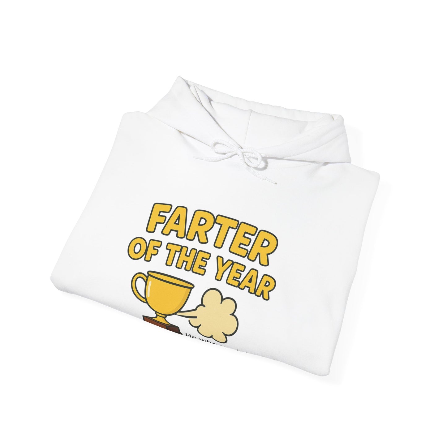 Funny Farter of the Year Hoodie – Perfect Gift for Laugh Lovers
