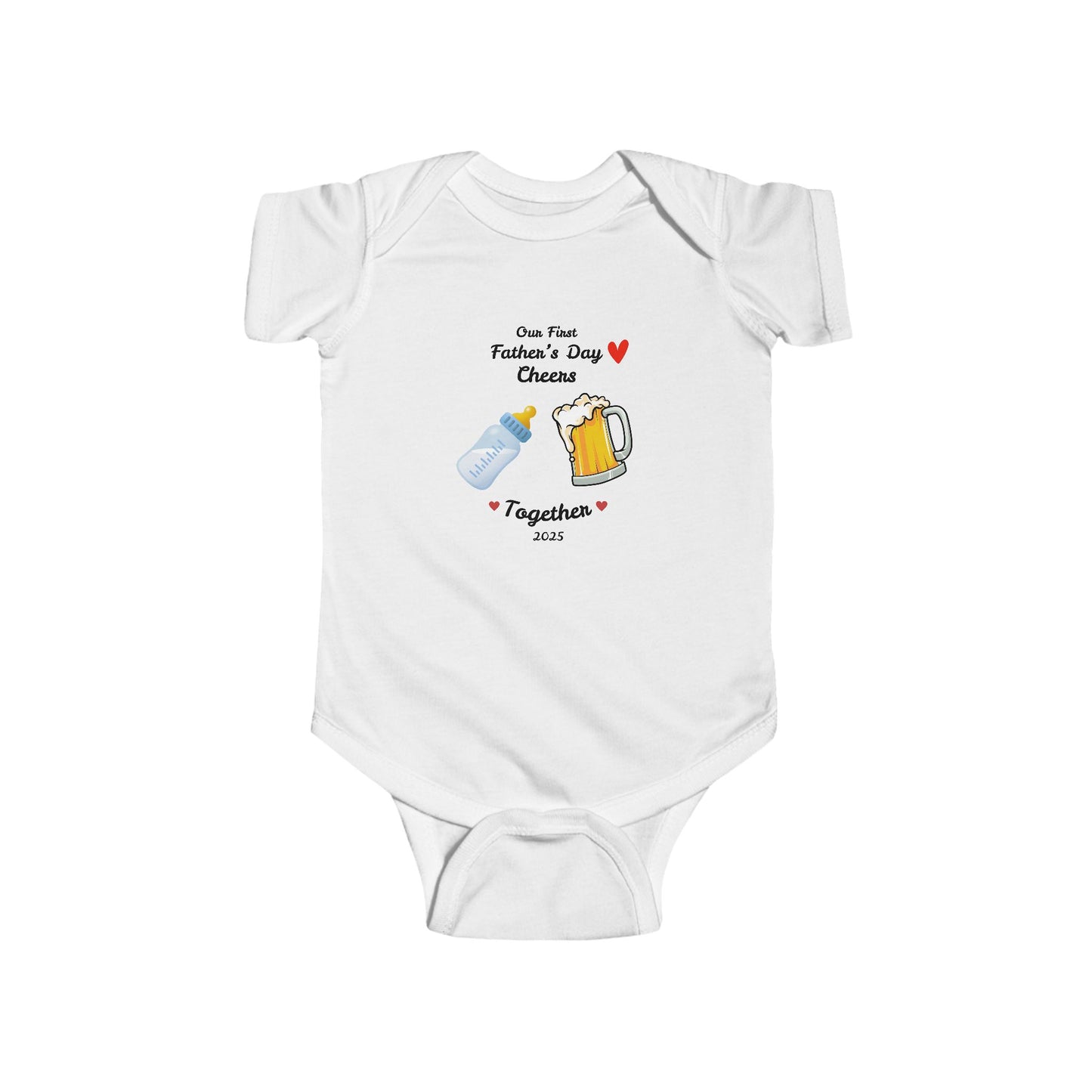 Our First Father’s Day Cheers Together – 2025 Baby Onesie
