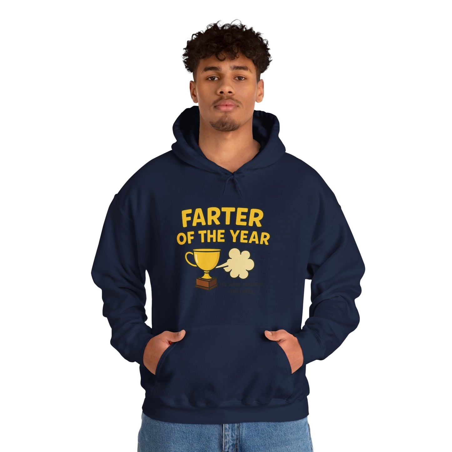Funny Farter of the Year Hoodie – Perfect Gift for Laugh Lovers